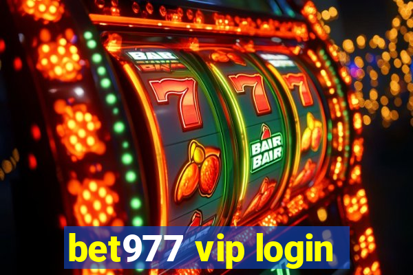 bet977 vip login